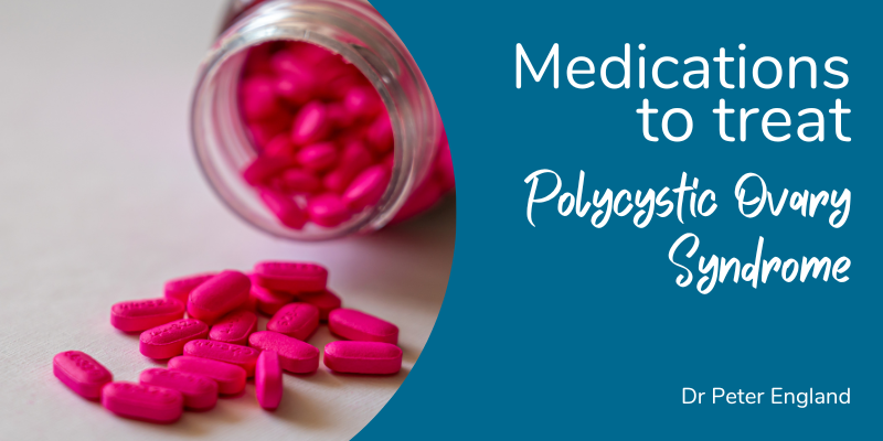 Medications to Treat PCOS